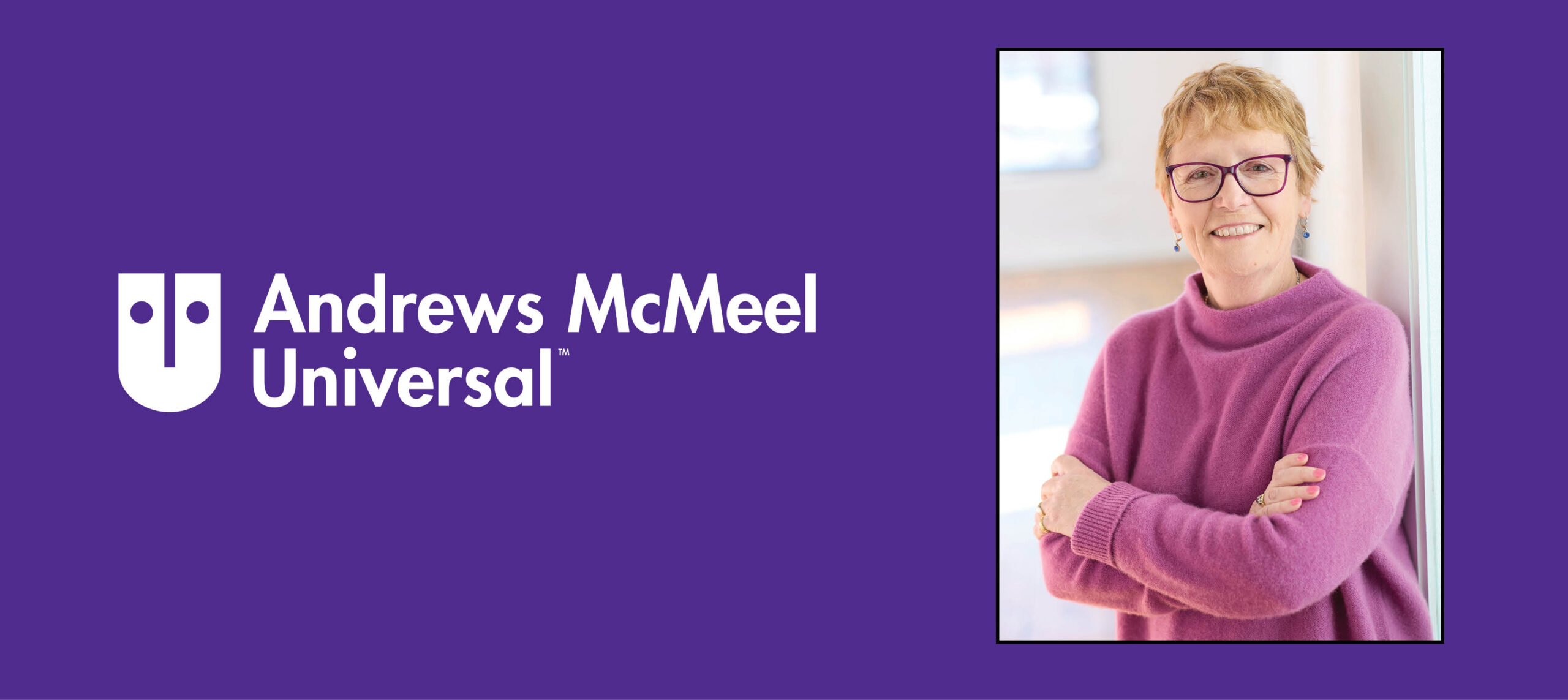 Andrews McMeel Universal Names Kirsty Melville Chief Executive Officer ...